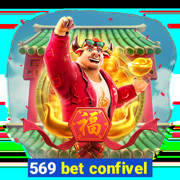 569 bet confivel